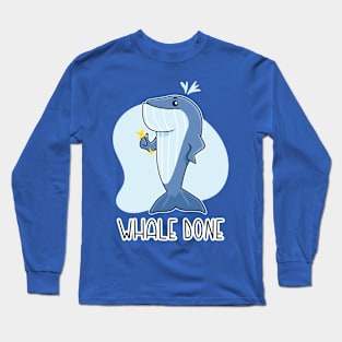 Whale Done Long Sleeve T-Shirt